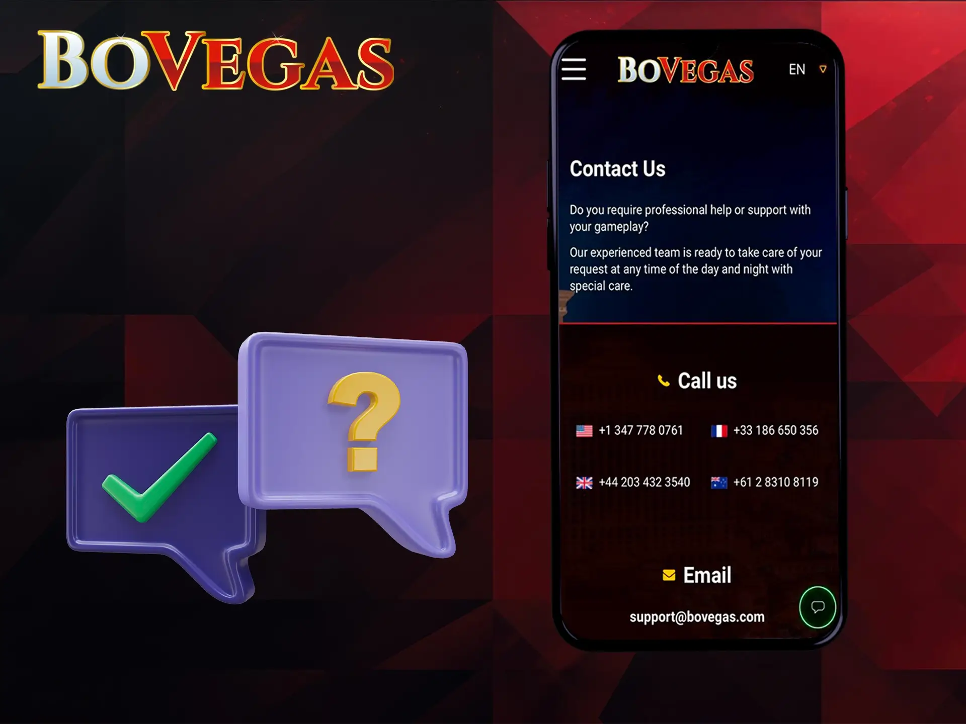 Contact the BoVegas support team if you have any issues with the app.