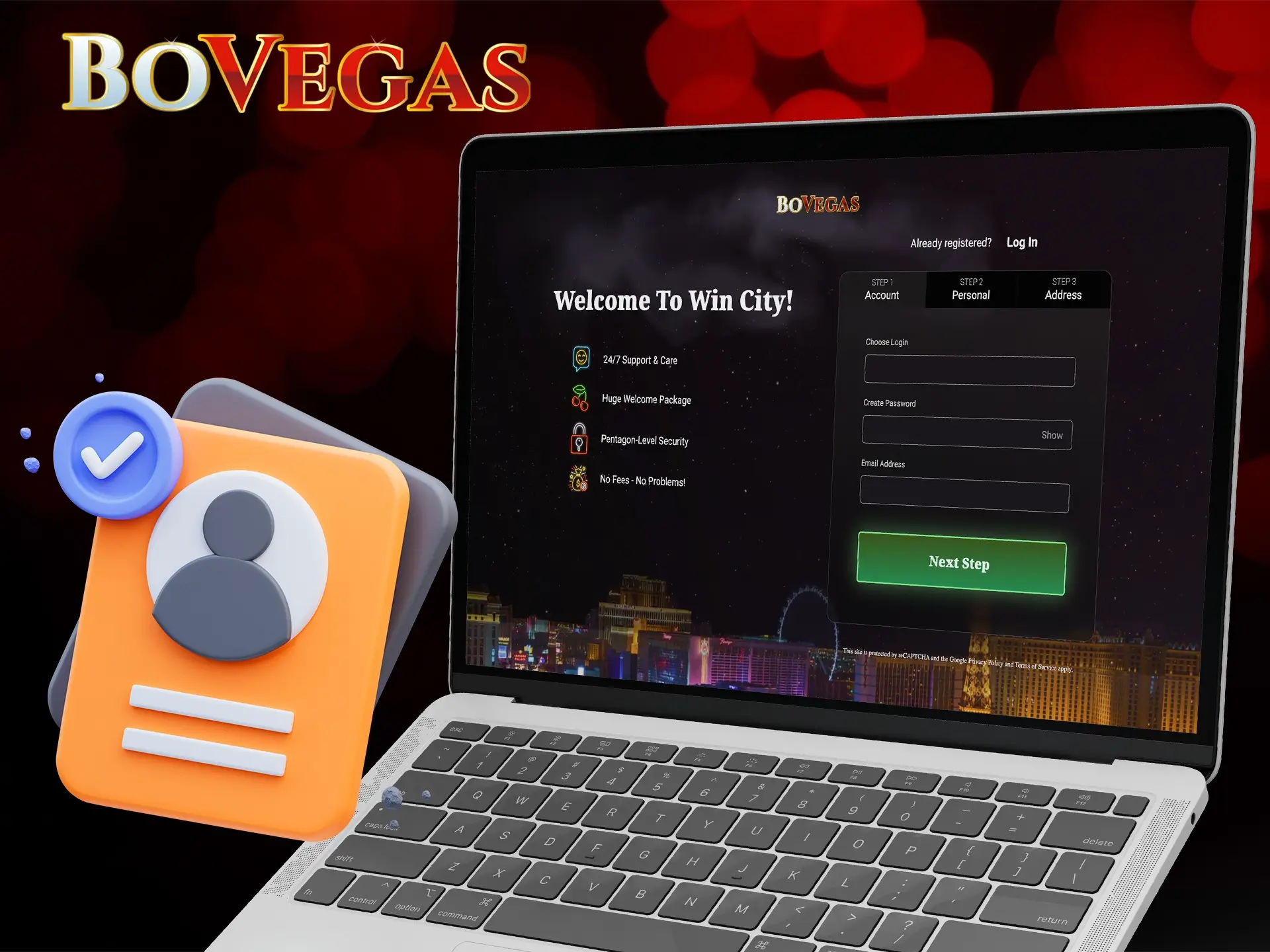 Register on BoVegas Casino in 5 steps to start playing.