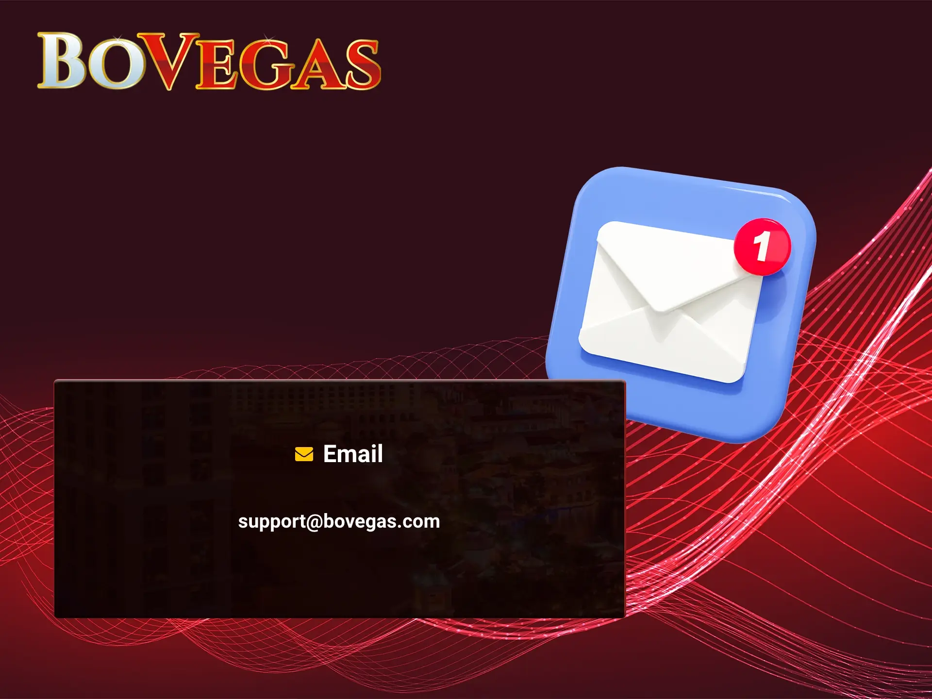 Contact BoVegas casino email with your questions.