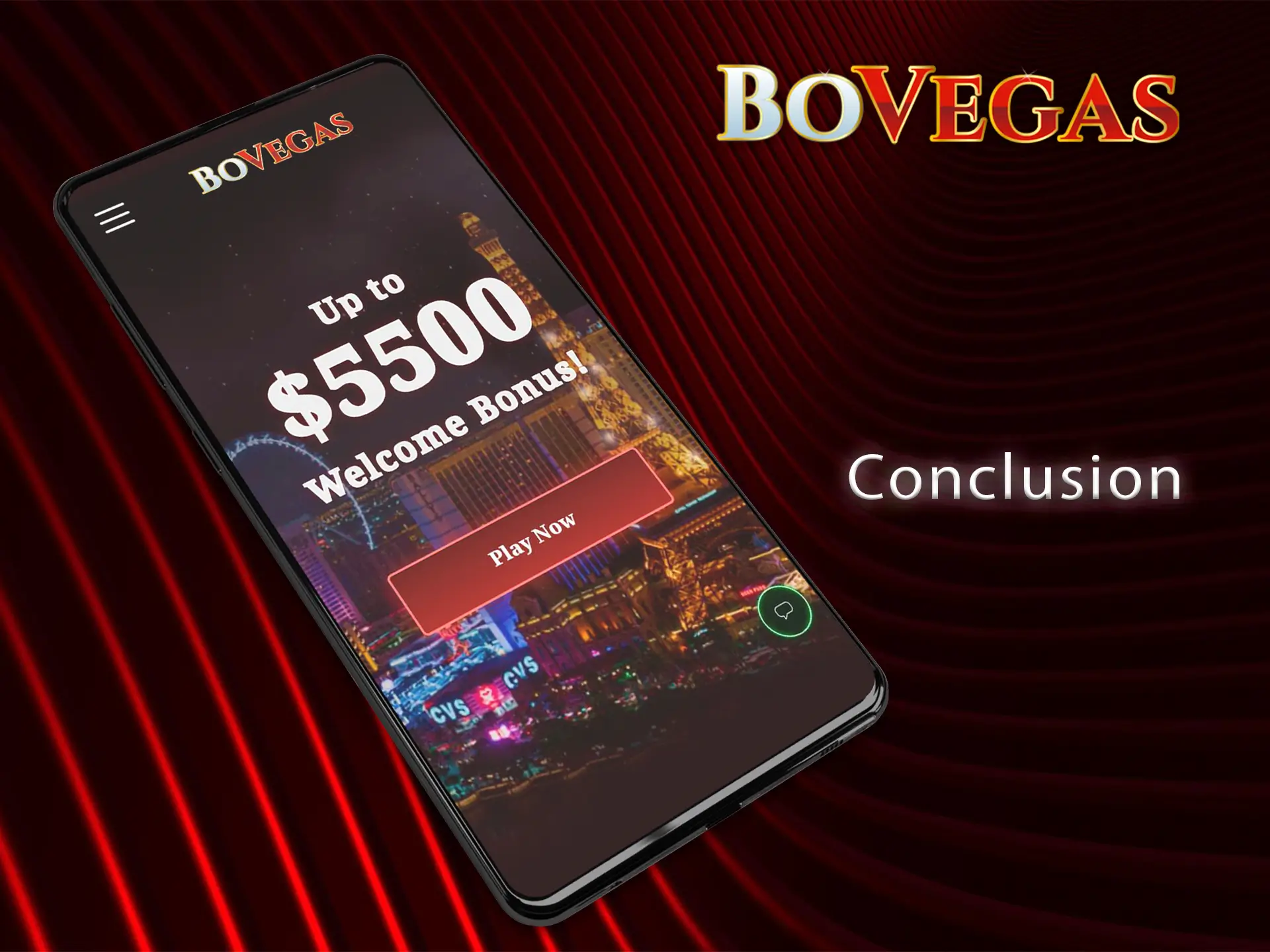 BoVegas mobile version is ideal both for Android and iOS devices.