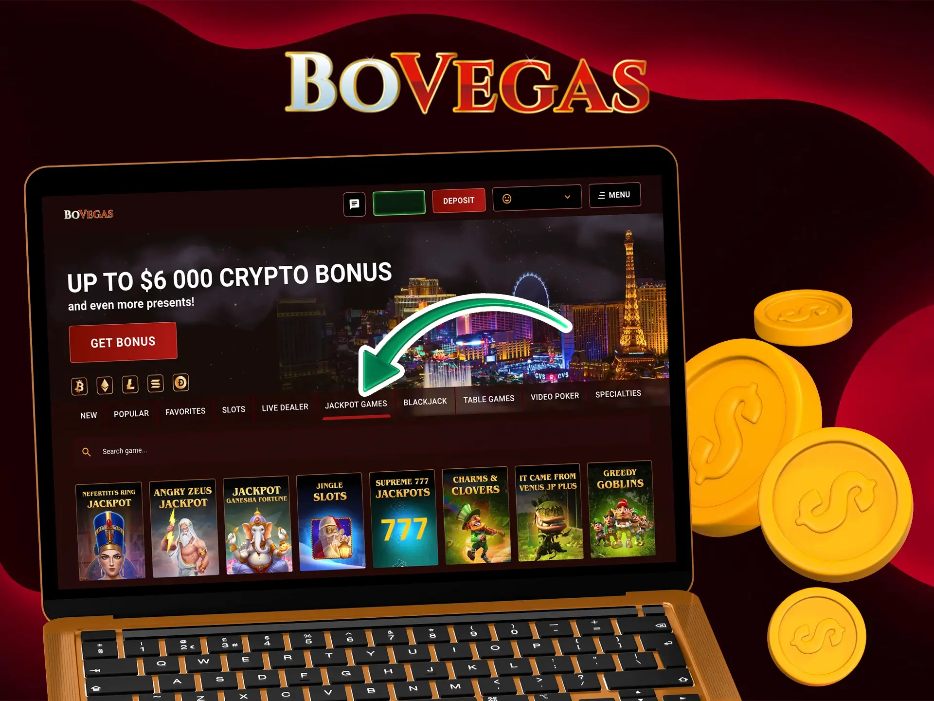 Log in to your BoVegas account and give yourself full access to the best jackpot casino games.